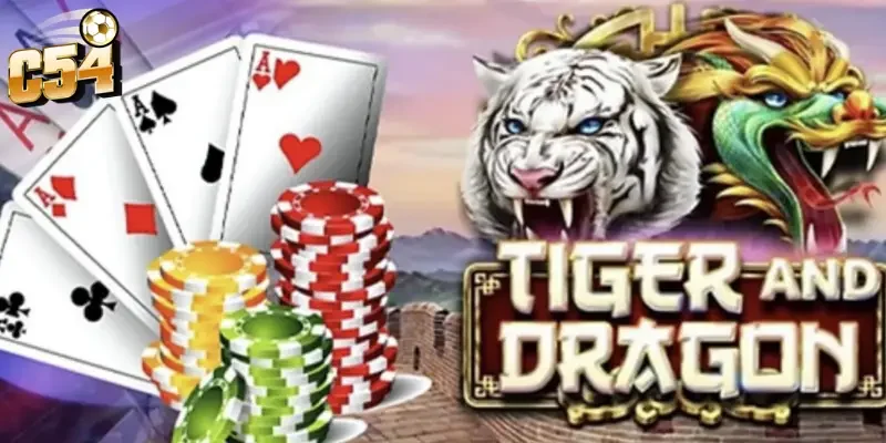 Rồng hổ cửa cược dễ trúng C54  - Tổng hợp kinh nghiệm săn thưởng